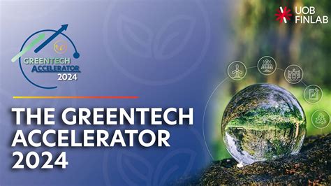 Uob Finlab The Greentech Accelerator Esg Sustainable Finance