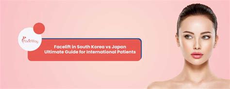 Facelift South Korea vs Japan - Ultimate Guide & Cost Comparison
