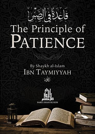 The Principle Of Patience Shaykh Ibn Taymiyyah