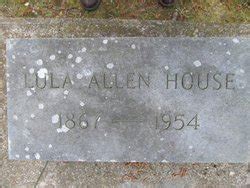 Mary Louisa Lula Allen House M Morial Find A Grave