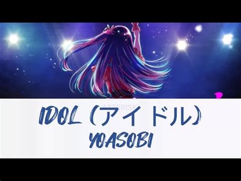 Yoasobi Idol English Lyrics Youtube