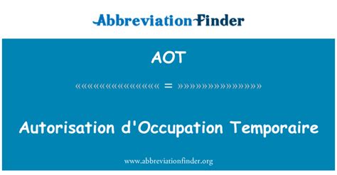 ความหมายของ AOT Autorisation d Occupation Temporaire Autorisation d