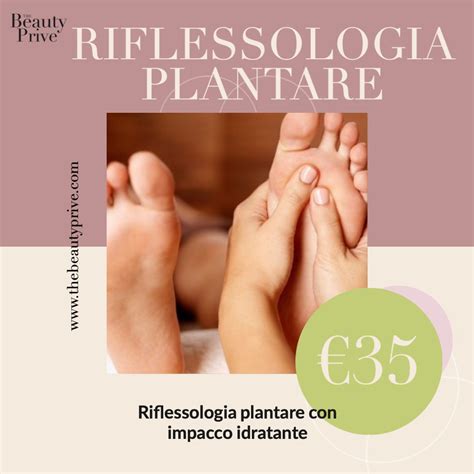 Riflessologia Plantare Promo The Beauty Privè