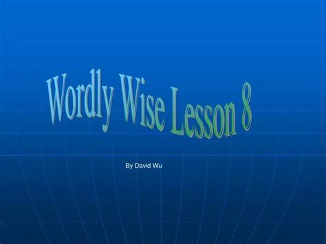 PPT - Wordly Wise Lesson 8 PowerPoint Presentation, free download - ID ... 