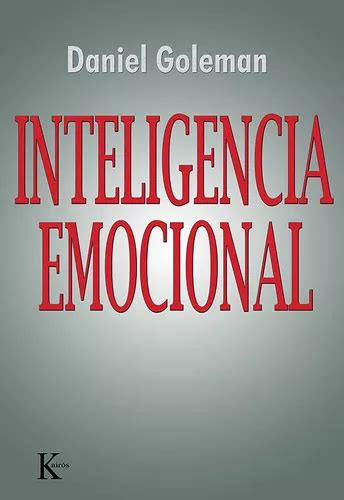 Libro Inteligencia Emocional De Daniel Goleman