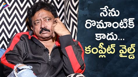 RGV Opens Up On His Romantic Side RGV Exclusive Interview Ram Gopal