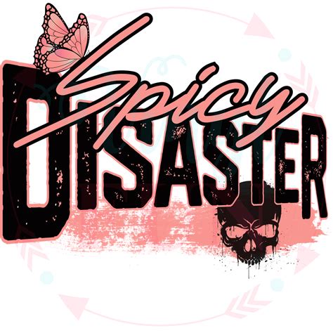 UVDTF Spicey Disaster Decal-126 – Vinyl Fun