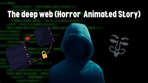 The Dark Web Horror Story Animated YouTube