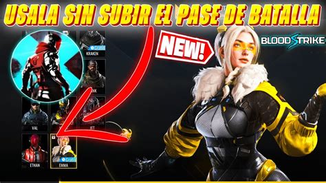 R Pido Usa La Nueva Striker Emma Sin Subir El Pase De Blood Strike