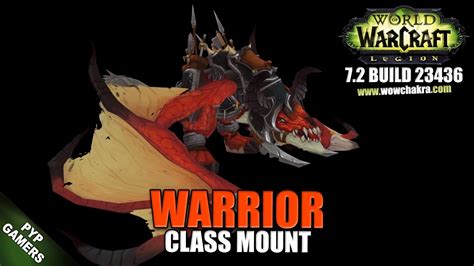 Warrior 72 Class Mount World Of Warcraft Legion Youtube