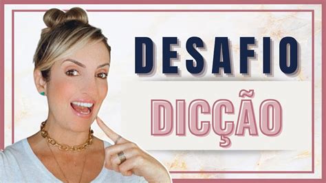 3 EXERCÍCIOS PARA UMA DICÇÃO INCRÍVEL DESAFIODICÇÃO YouTube