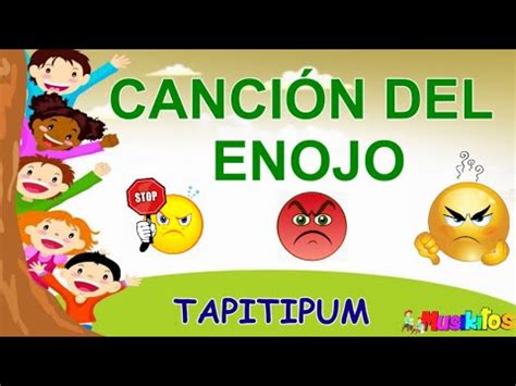 Cancion De Enojo Para Ni Os Cancion De Las Emociones Youtube