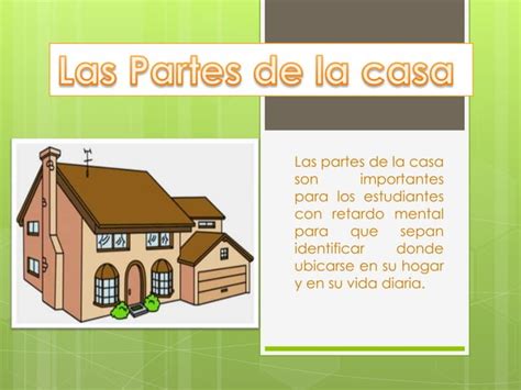 Partes De La Casa Y Su Importancia Para Rm PPT