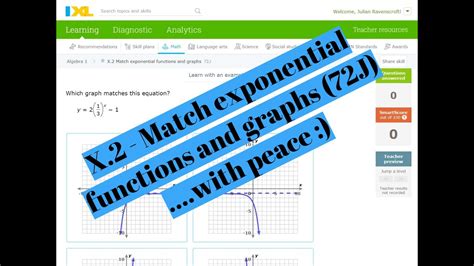 Ixl X Match Exponential Functions And Graphs Shortcut J Youtube