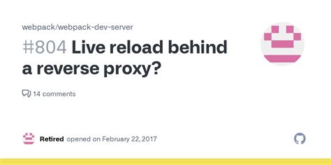 Live Reload Behind A Reverse Proxy Issue Webpack Webpack Dev