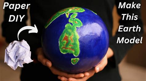 How To Make This 3d Model Of Earth Globe Diy Using Paper At Home Top Best 3d Earth Model