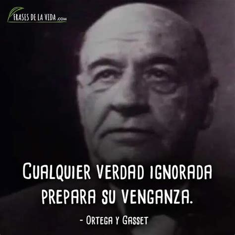 Ortega Y Gasset Frases 👨‍🌾 Labrego