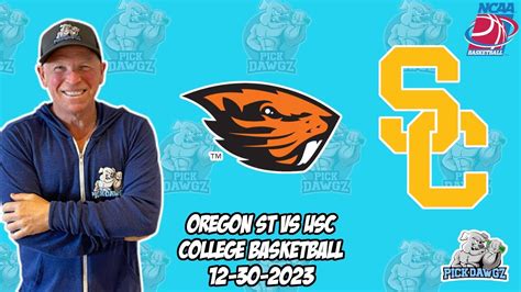 Oregon State Vs USC 12 30 23 Free College Basketball Picks And