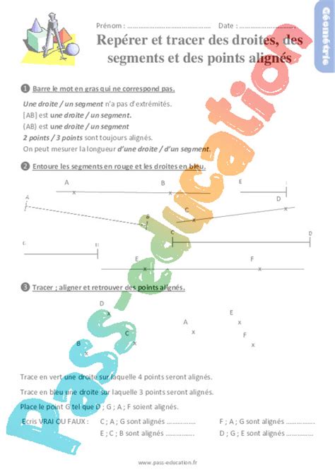 Repérer et tracer des droites des segments et des points alignés