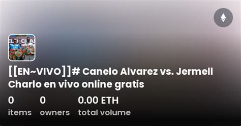 En Vivo Canelo Alvarez Vs Jermell Charlo En Vivo Online Gratis