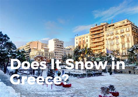 Does It Snow In Greece? (ALL You Need To Know!) - TravelPeri