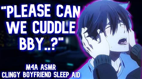 Reverse Comfort Cuddling Your Needy Boyfriend To Sleep M4a Sleep Aid Boyfriend Asmr