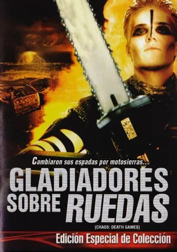 Gladiadores Sobre Ruedas Chaos Games Pelicula Dvd Meses sin interés