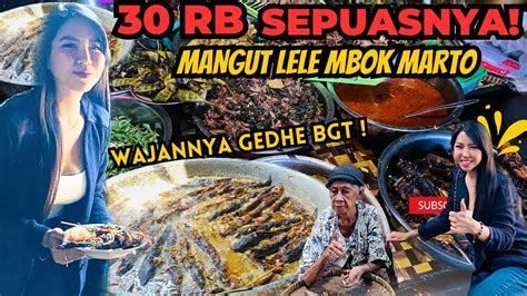 Mangut Lele Mbok Marto Dapur Legend Asli Kuliner Wajib Di Jogja