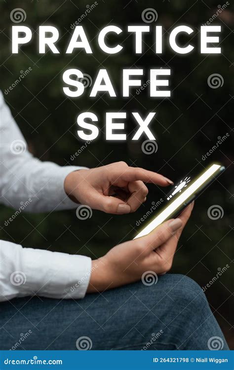 Text Showing Inspiration Practice Safe Sex Internet Concept Intercourse In Which Measures Are