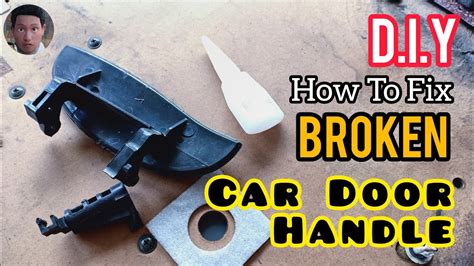 how to fix broken door handle on car