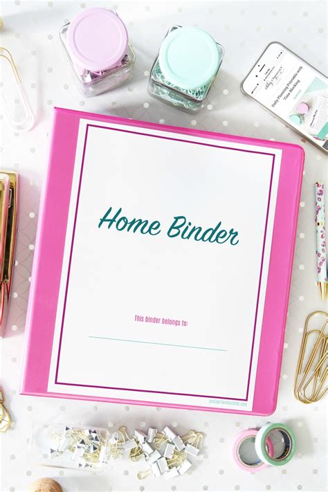 Organized Home Binder With Free Printables Abby Organizes