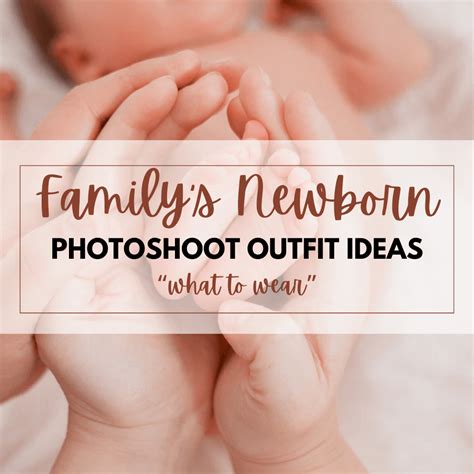 10 Newborn Photoshoot Outfit Ideas for Mom, Dad, Baby | MeymisList