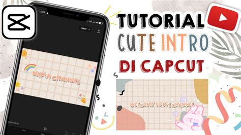 Tutorial Cute Intro Youtube Di Hp Cara Gampang Buat Opening Youtuber