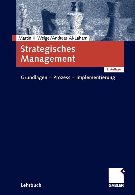 Strategisches Management Grundlagen Prozess Implementierung