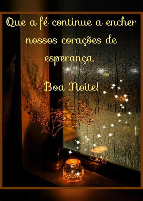 Boa Noite Com Fe E Esperança - 40 Mensagens de Boa noite com Fé e Esperança para Descançar bem