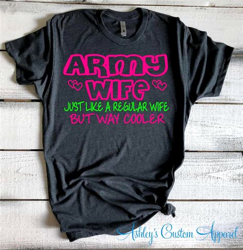 Army Wife Shirt Proud Army Wife Just Like A Regular Wife But Etsy