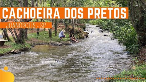 Conhe A A Cachoeira Dos Pretos Joan Polis Sp Youtube