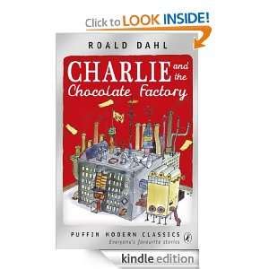 Charlie And The Chocolate Factory Puffin Modern Classics Roald Dahl