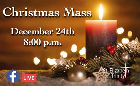 Christmas Eve Mass St Elizabeth Of The Trinity