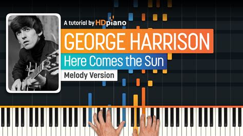 Here Comes The Sun By George Harrison Piano Tutorial HDpiano