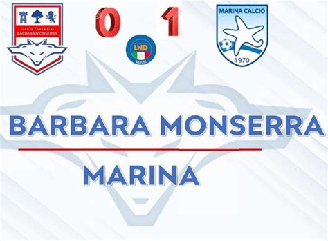 Promozione Il Marina Si Rilancia E Passa In Casa Del Barbara Monserra