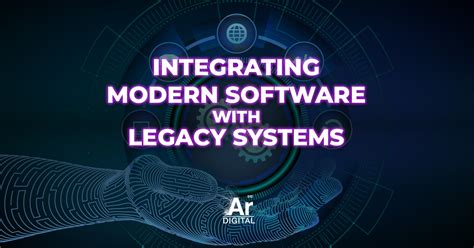 Legacy System Integration With Modern Software