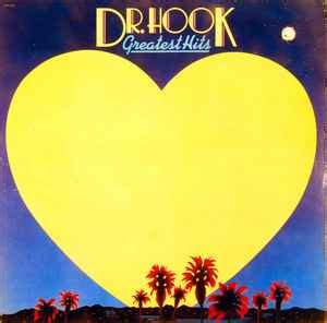 Dr. Hook – Greatest Hits (1980, Vinyl) - Discogs