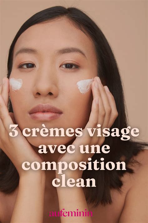 Cr Mes Pour Le Visage Not Es Sur Yuka Creme Visage Visage