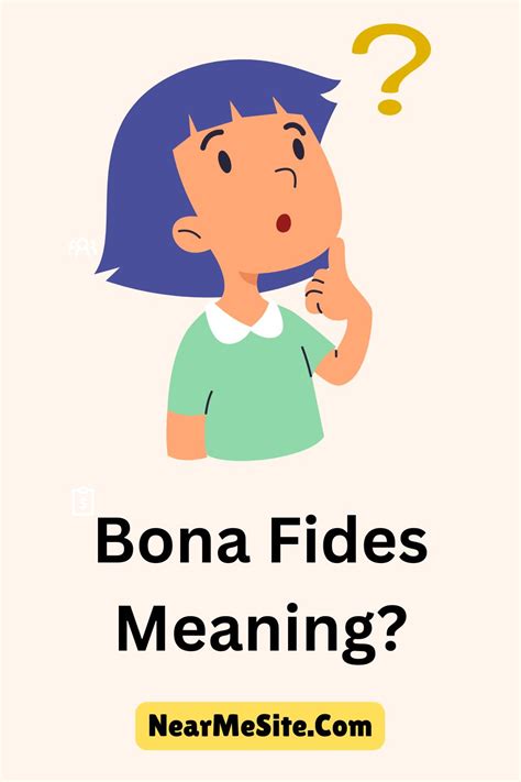 Bona Fides Meaning? Synonyms, Antonyms and Sentences Examples