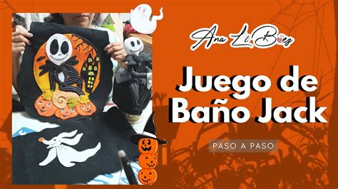 Como hacer un Juego de Baño Jack Halloween Ana Li Baez YouTube