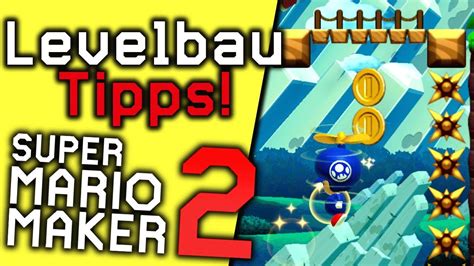 Gute Level Bauen Wie Nintendo Super Mario Maker Levelbau Tipps