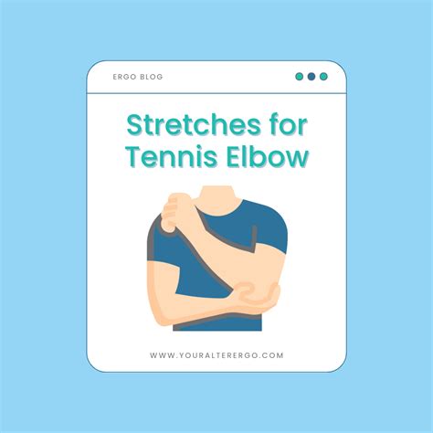 Stretches for Tennis Elbow - Alter Ergo