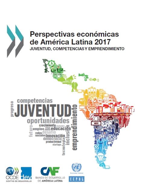 Perspectivas Econ Micas De Am Rica Latina Juventud Competencias