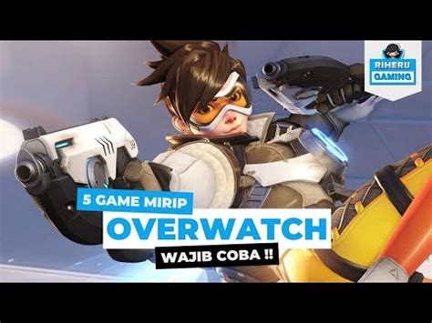 5 Game Yg Mirip Overwatch Di Android Game Terbaik 2024 Android IOS